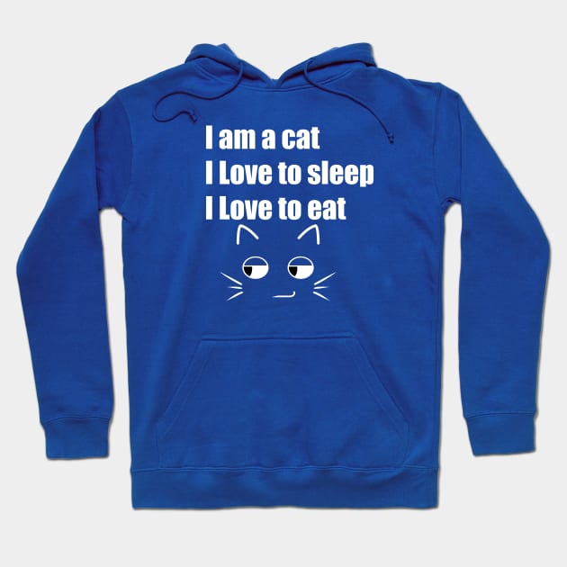 I am a cat Hoodie by MariaBg